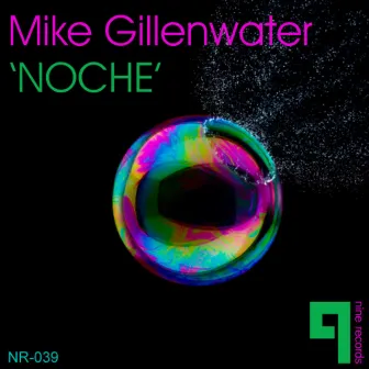 Noche by Mike Gillenwater