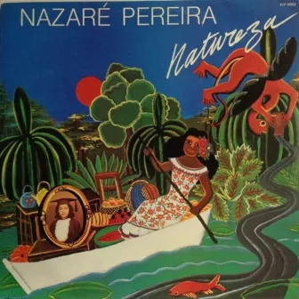 Natureza by Nazaré Pereira