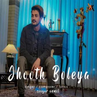 Jhooth Boleya by Saagar Anmol