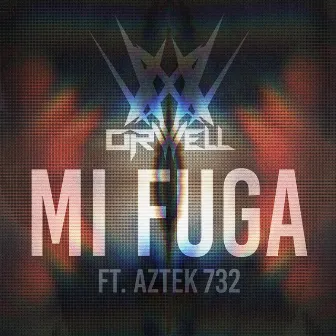 Mi Fuga by Orwell