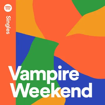 Spotify Singles by Vampire Weekend