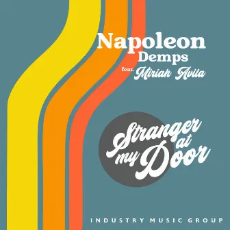 Stranger At My Door by Napoleon Demps