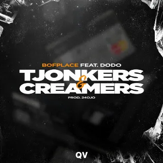 Tjonkers & Creamers by Bofplace