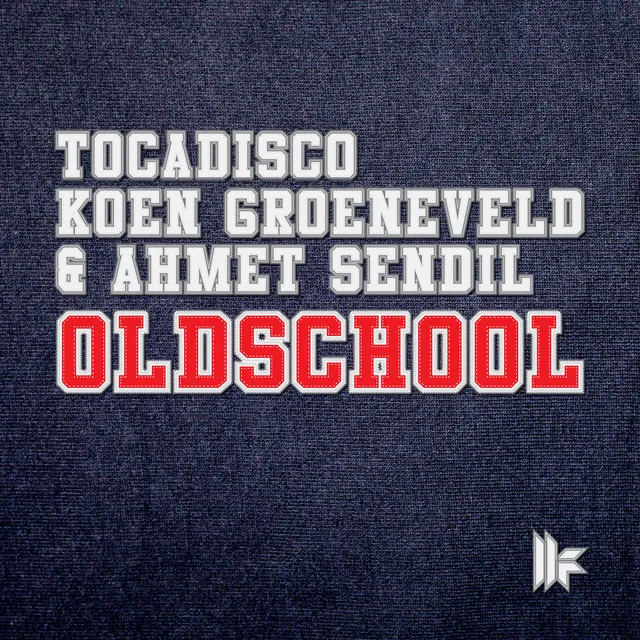 Oldschool - Ahmet Sendil Mix