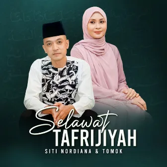 Selawat Tafrijiyah by Tomok