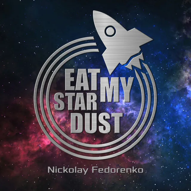 Eat My Stardust - Terniev Remix