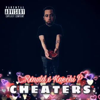 Cheaters by Rxnvld