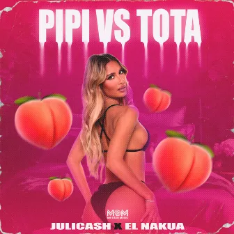 Pipi VS Tota by El Nakua