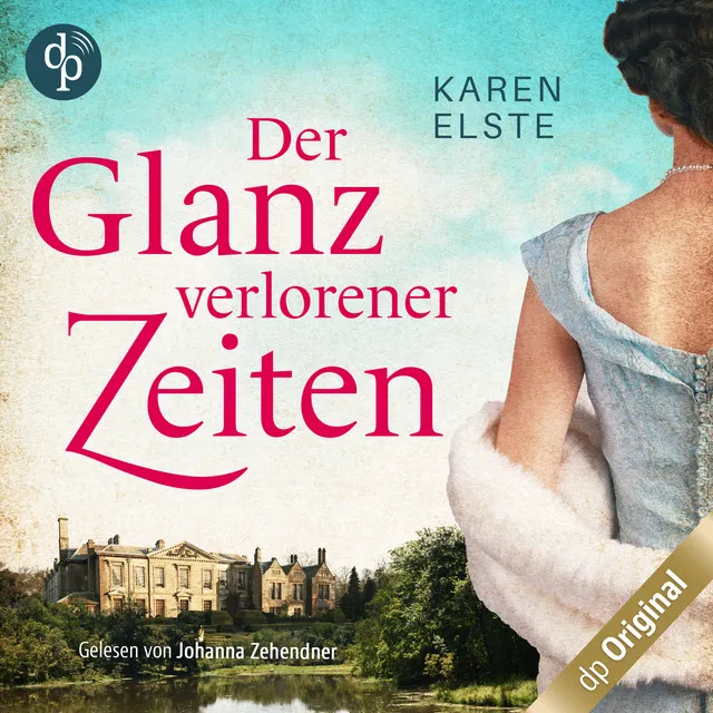 Teil 15 - Der Glanz verlorener Zeiten