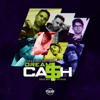 Dream Cash by Bevíck