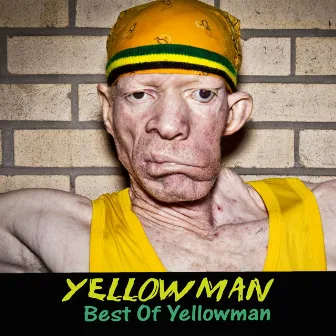 Best of Yellowman by Yellowman