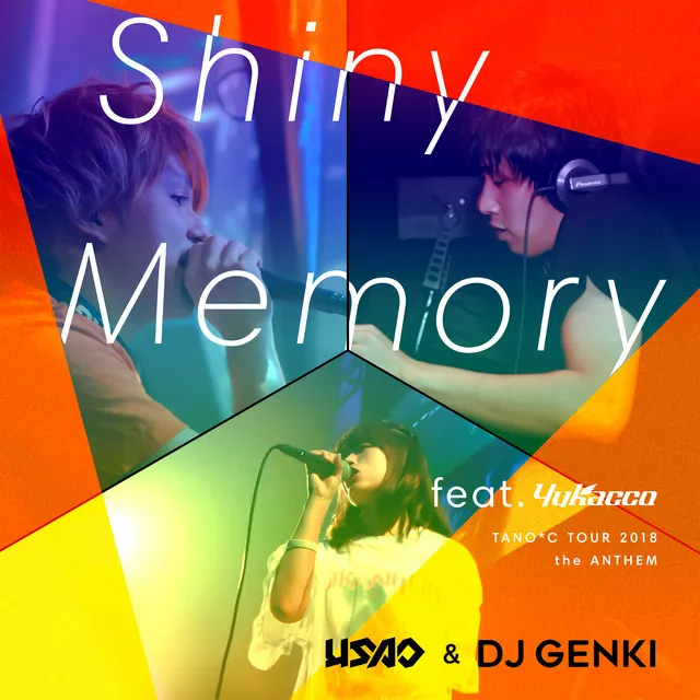 Shiny Memory - TANO*C TOUR 2018 ANTHEM