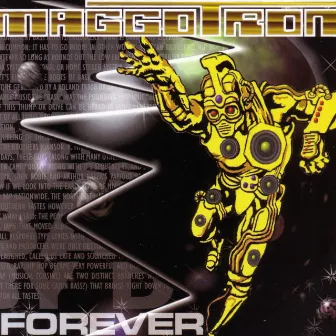 Maggotron Forever by Maggotron