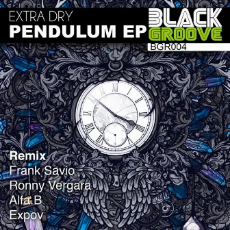 Pendulum Ep by Extra Dry