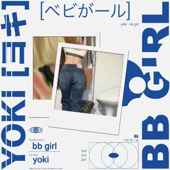 bb girl by Yoki