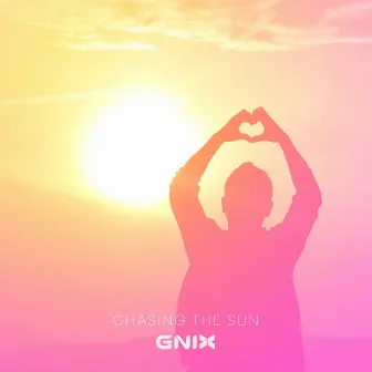 Chasing the Sun by GNIX