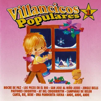 Villancicos Populares, Vol. 1 by Coro Infantil 