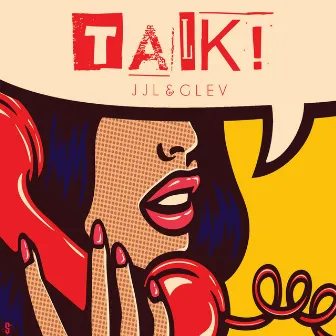 Talk! by G L E V