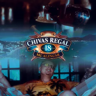 Chivas Regal by Mc Alencar