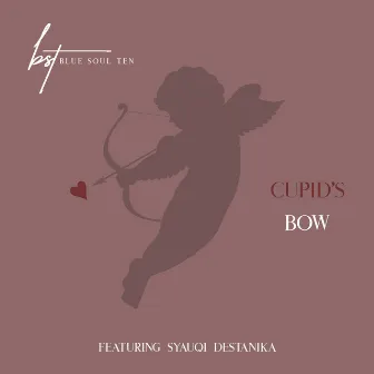 Cupid's Bow by Blue Soul Ten