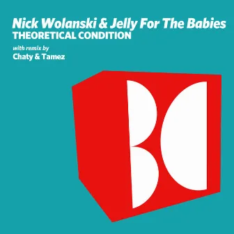 Theoretical Condition by Nick Wolanski