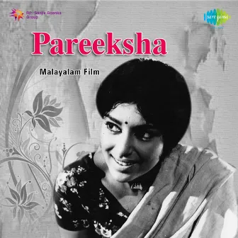 Pareeksha (Original Motion Picture Soundtrack) by M. S. Baburaj