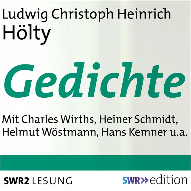 Kapitel 1 & Kapitel 2.1 - Ludwig Christoph Heinrich Hölty - Gedichte