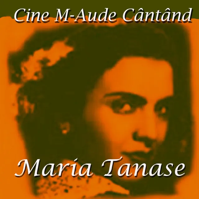 Cine m-aude cântând