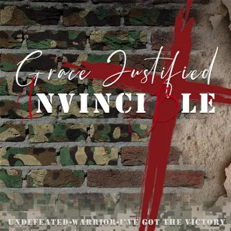 Invincible by Grace Justified