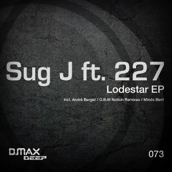 Lodestar EP by Sug J