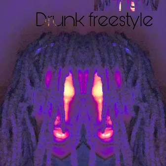 Drunk Freestyle #MTSW by MTSW