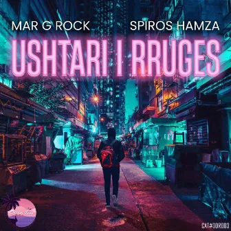 Ushtari I Rruges by Spiros Hamza