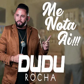 Me Nota Aí by Dudu Rocha