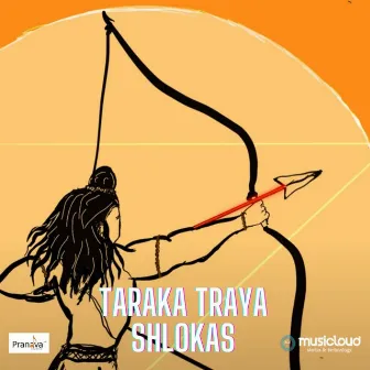 Taraka Traya Shlokas by Sparsha RK