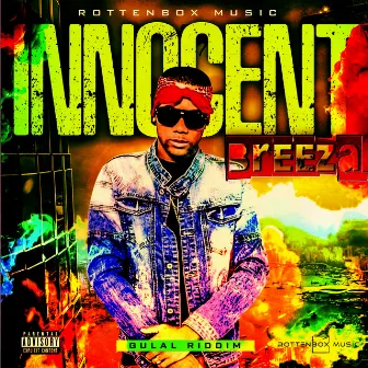 Innocent (Gulal Riddim) by Breeza