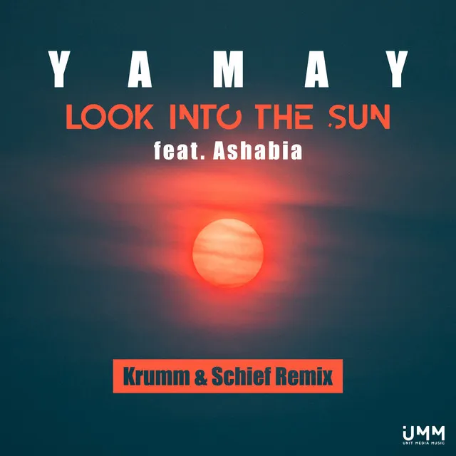 Look Into The Sun - Krumm & Schief Remix