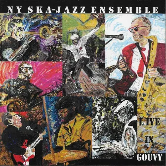 Live In Gouvy by New York Ska-Jazz Ensemble