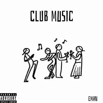 Club Music by real eman