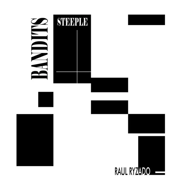 Bandits Steeple - Radio Edit