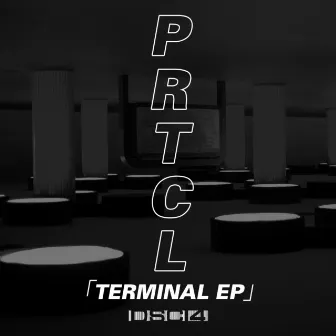 Terminal EP by PRTCL