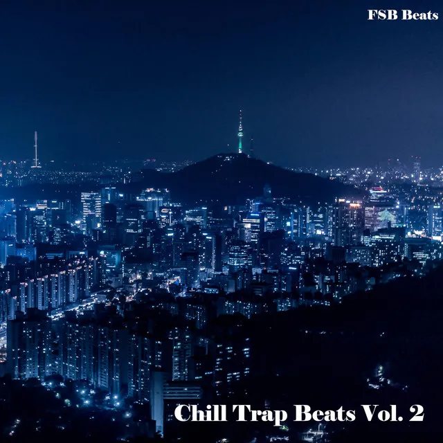 Chill Trap Beats, Vol. 2