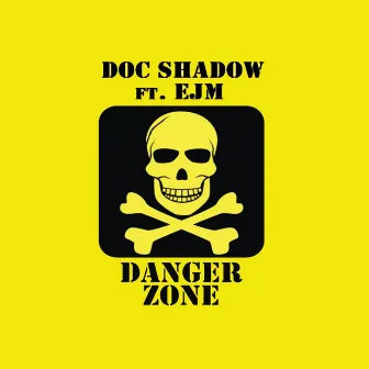 Danger Zone by Doc Shadow