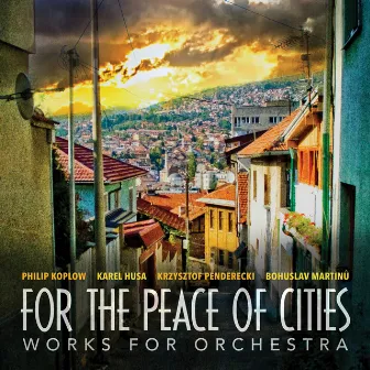 For the Peace of Cities by William Berz