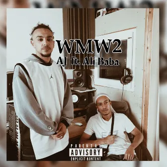 WMW 2 (Orginal) by AJ