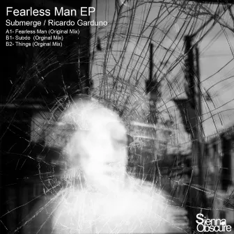 Fearless Man by Submerge