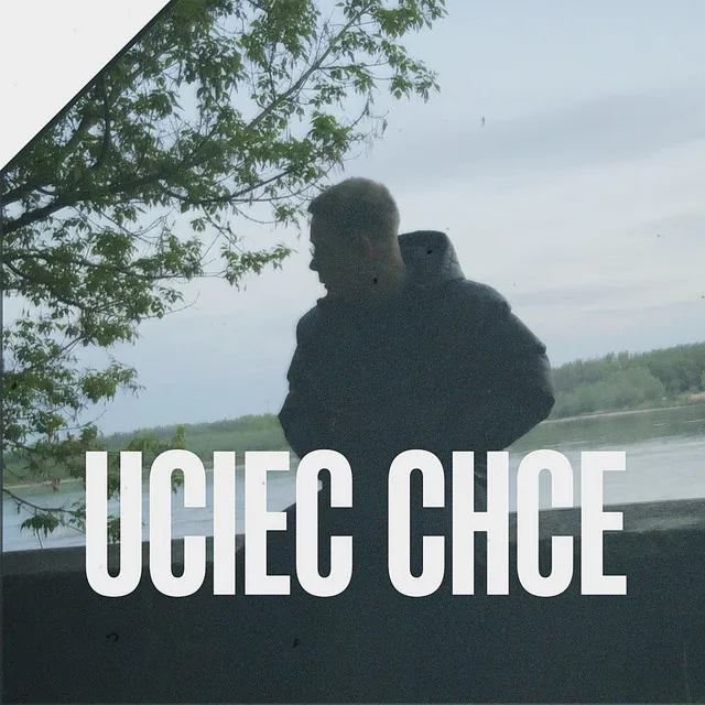 Uciec Chce