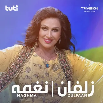 Zulfaan by Naghma