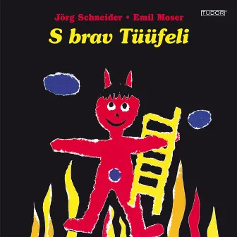 Moser: S brav Tüüfeli by Emil Moser