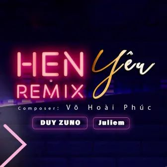 Hẹn Yêu Remix by Duy Zuno