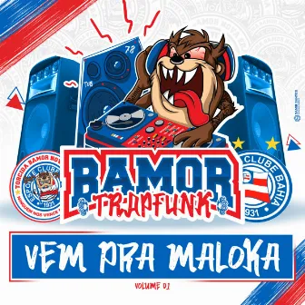 Vem pra maloca by Bamor Trap Funk